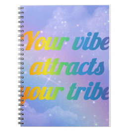 Cuaderno Tu vibe atrae a tu tribu | Mo de energía positiva