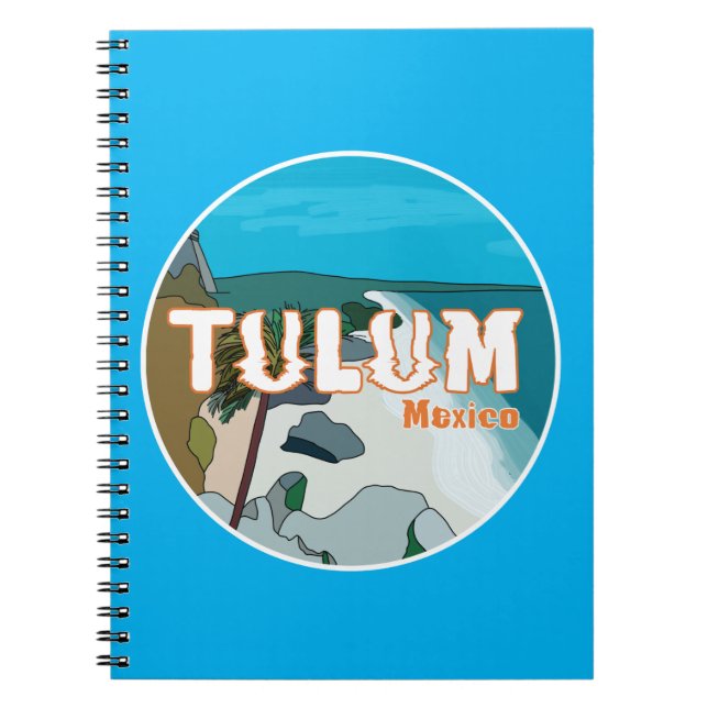 Cuaderno Tulum Mexico Gran Idea de Regalo (Frente)