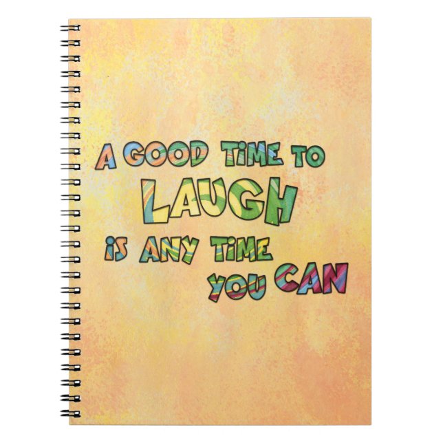 Cuaderno UN BUEN TiME PARA REÍR ES QUE TiME PUEDES (Frente)