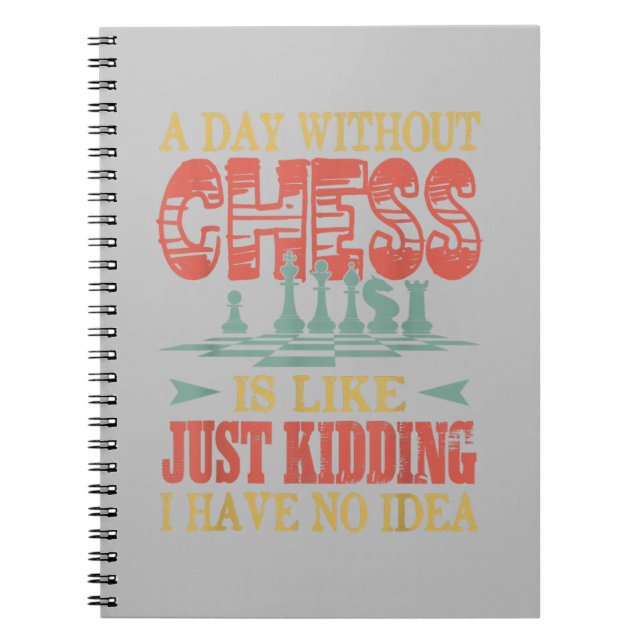 Cuaderno Un día sin ajedrez es como en broma (Frente)