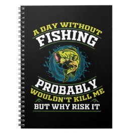 Cuaderno Un día sin pesca probablemente no me mataría