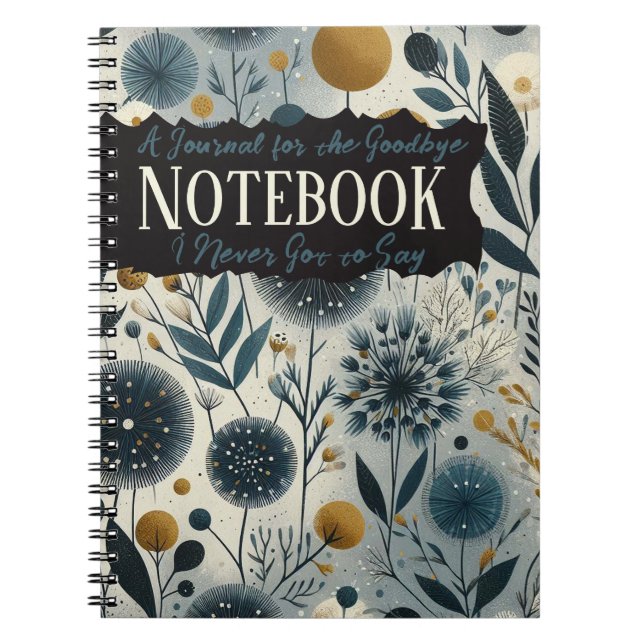 Cuaderno Un diario por el adiós que nunca tuve que decir (Frente)