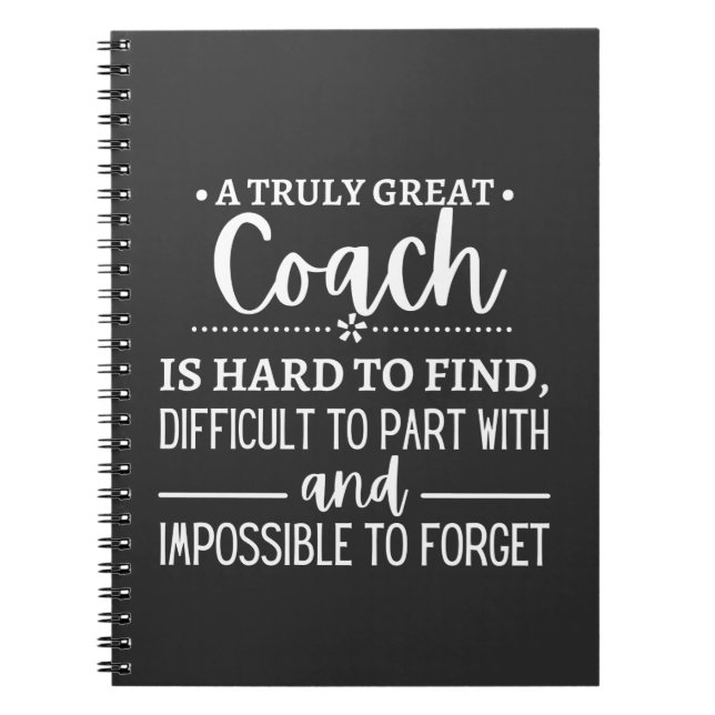 Cuaderno Un entrenador verdaderamente grande es difícil de  (Frente)