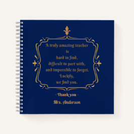 Cuaderno Un maestro verdaderamente increíble es difícil de 