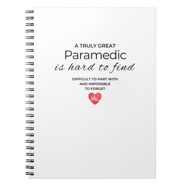 Cuaderno Un Paramédico Verdaderamente Genial es Difícil de  (Frente)