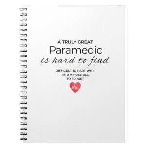 Cuaderno Un Paramédico Verdaderamente Genial es Difícil de