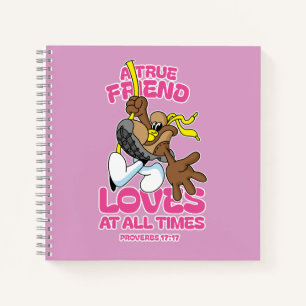 Cuaderno Un verdadero amigo ama en todo momento
