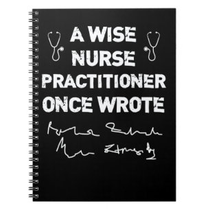 Cuaderno Una enfermera practicante sabia escribió una vez a