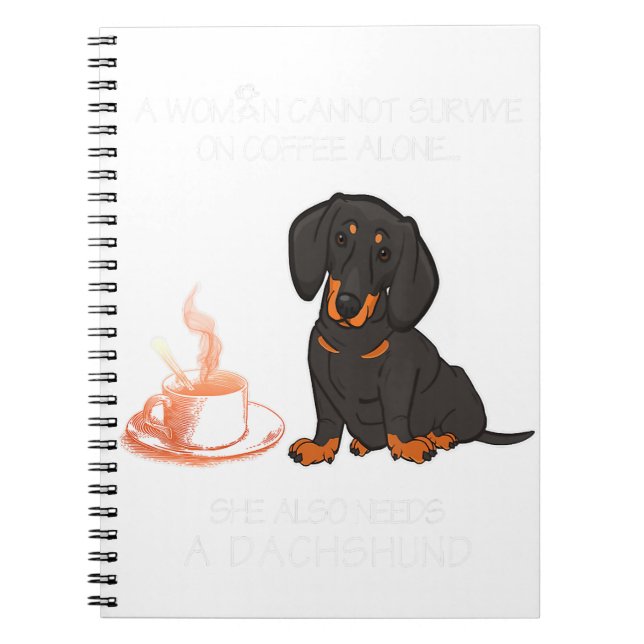 Cuaderno Una Mujer No Puede Sobrevivir Solo Con El Café Dac (Frente)