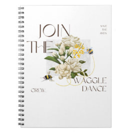 Cuaderno Únete al equipo de baile Waggle: abeja elegante y