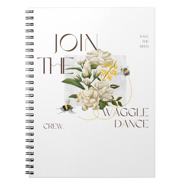 Cuaderno Únete al equipo de baile Waggle: abeja elegante y  (Frente)