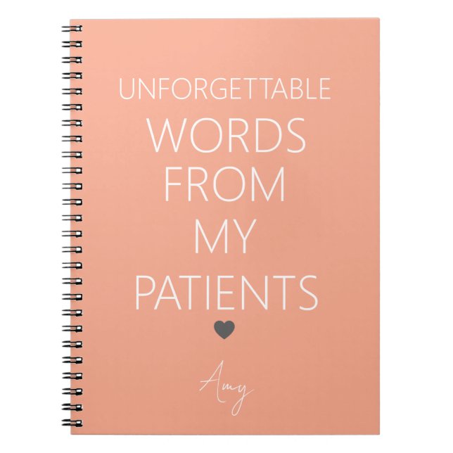 Cuaderno Unforgettable Words From My Patients (Frente)