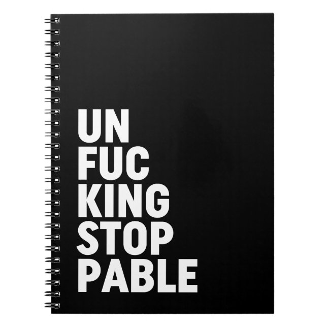 Cuaderno Unfu*kingstopable (Frente)
