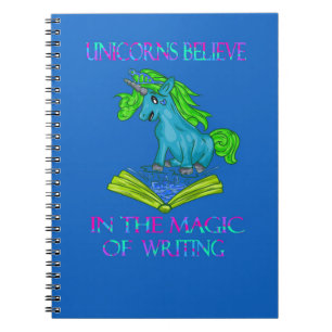 Cuaderno Unicornios creen en la magia de la escritura