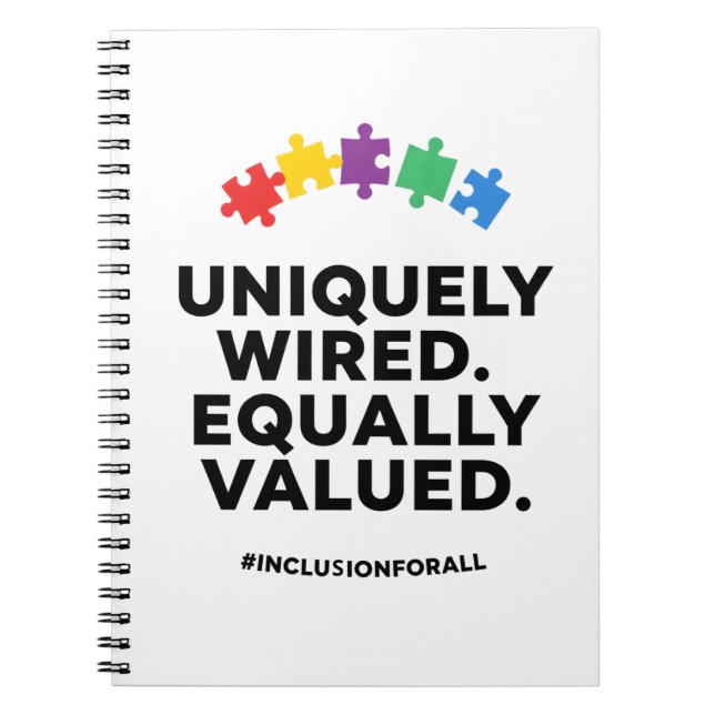 Cuaderno Uniquely Wired Equally Valued Awareness Art (Frente)