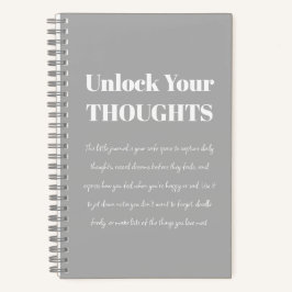 Cuaderno Unlock Your Thoughts Motivational gray Notebook