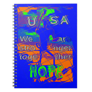 Cuaderno USA Hillary Hope We Are Stronger