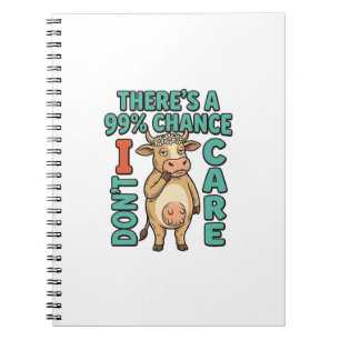 Cuaderno Vaca Divertida 99% De Probabilidad No Me Importa G