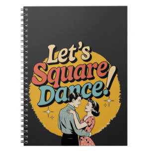 Cuaderno ¡Vamos a bailar cuadrilla! Regalo retro de baile d