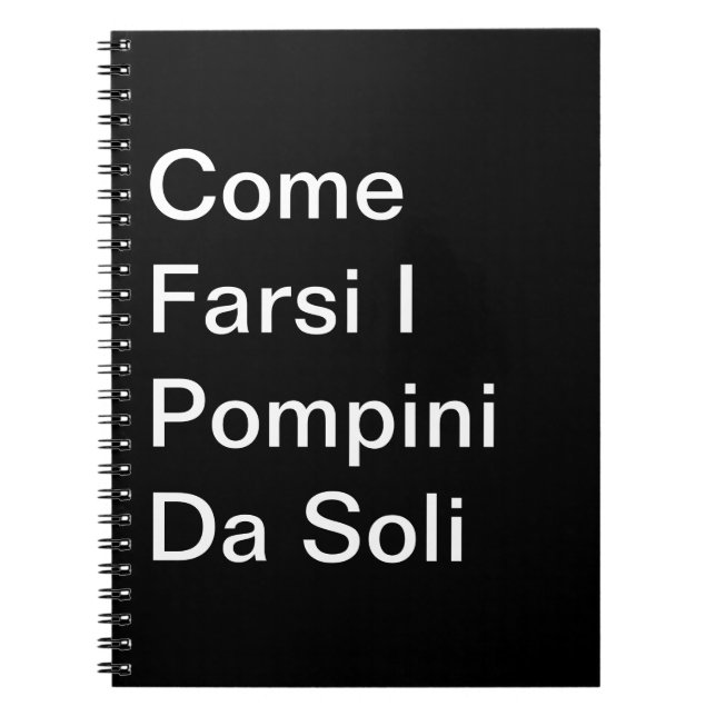 Cuaderno Vamos Farsi I Pompini Da Soli: Tacino (Frente)