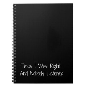 Cuaderno Veces que tuve razón y nadie escuchó Divertido
