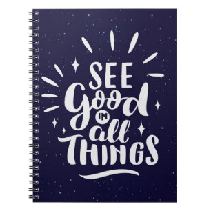 Cuaderno Ver lo Bueno en Todas las Cosas