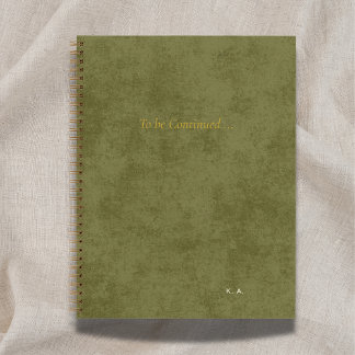 Cuaderno verde personalizado 'To Be Continued'*