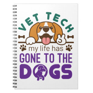 Cuaderno Vet Tech Veterinary Technician Life se fue a los p