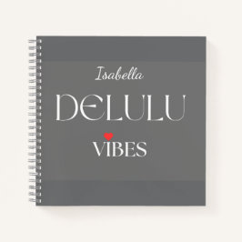 Cuaderno Vibraciones Delulu, Regalo Divino y Femenino para 
