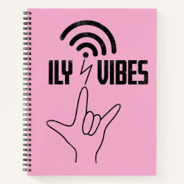 Cuaderno Vibraciones ILY - Diseño ASL