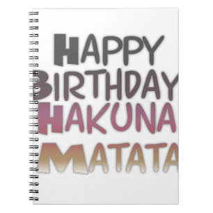 Cuaderno Vibrante Feliz Cumpleaños Hakuna Matata Diseño