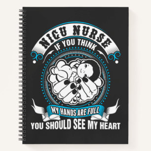 Cuaderno Vida de Enfermería   Enfermera Nicu Mis Manos Está