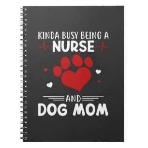 Cuaderno Vida de enfermería   Enfermera Y Perro Mamá