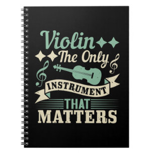Cuaderno Violín El Único Instrumento que Importa