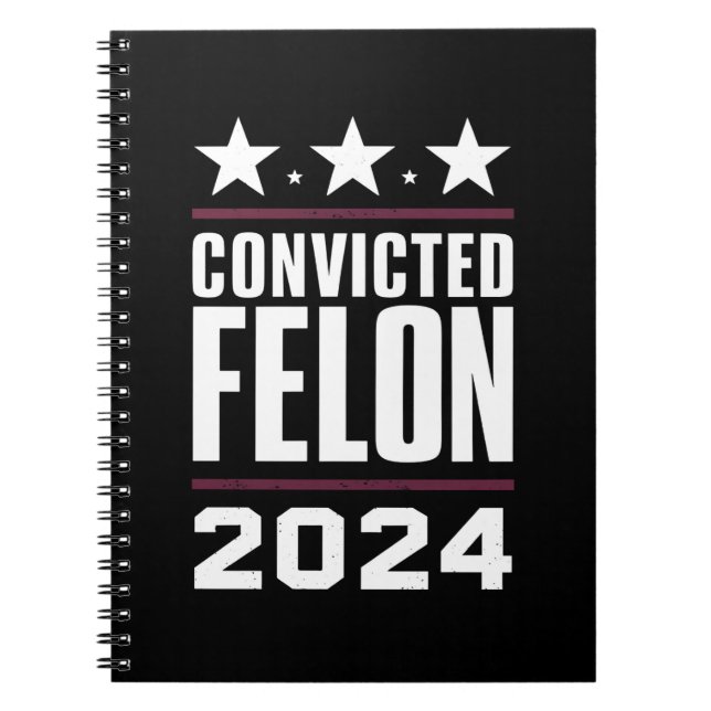 Cuaderno Voto por el convicto Felon Pro Trump 2024 (Frente)