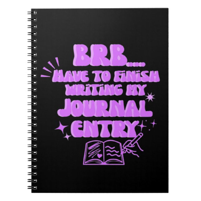 Cuaderno Vuelvo enseguida, tengo que terminar de escribir m (Frente)