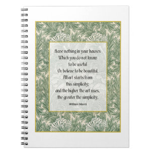 Cuaderno W Morris Cita - No tienes nada en tu casa...
