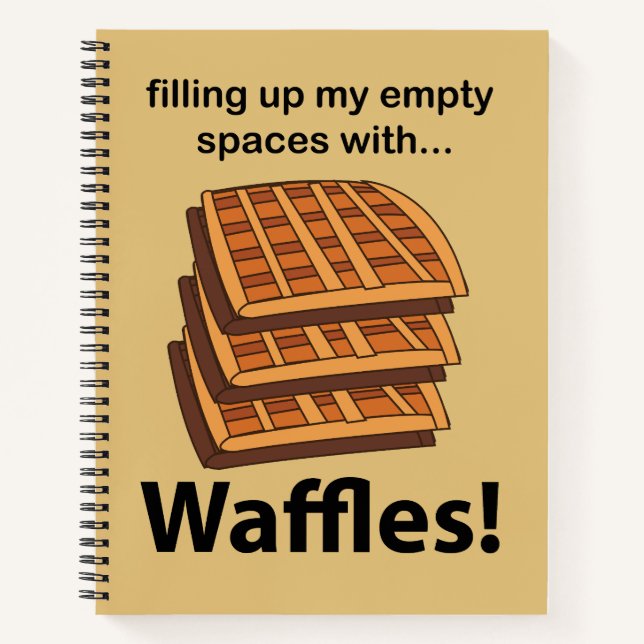 Cuaderno Waffles Llenando Mis Espacios Vacíos Con Waffles (Anverso)