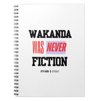 Cuaderno WAKANDA Was Never Fiction |  Spiral Photo Notebook