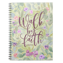 Cuaderno Walk By Faith 2 Corinthians 5:7