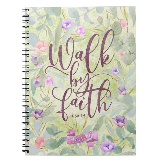 Cuaderno Walk By Faith 2 Corinthians 5:7 (Frente)