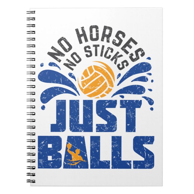 Cuaderno Waterpolo No Horses No Sticks Sólo Bolas (Frente)