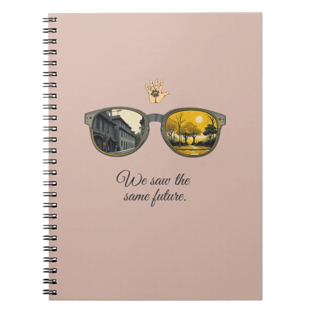 Cuaderno We saw the same future (Frente)