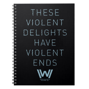 Cuaderno Westworld Cita de tipografía "Luces violentas"