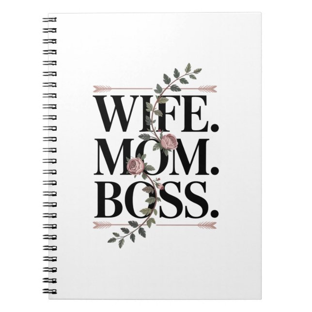 Cuaderno Wife. Mom. Boss. (Frente)