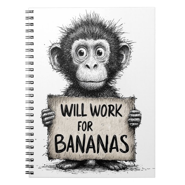 Cuaderno Will Work for Bananas - Humorous Monkey Sketch (Frente)