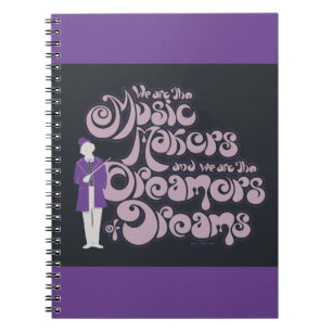 Cuaderno Willy Wonka - Fabricantes de música, soñadores de 