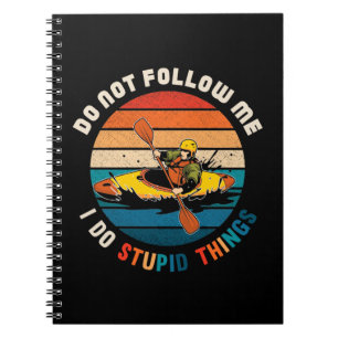 Cuaderno Witty Kayaker Funny Kayaking Humor Water Sports