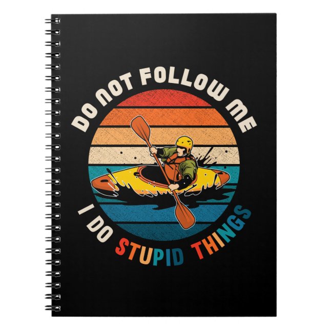 Cuaderno Witty Kayaker Funny Kayaking Humor Water Sports (Frente)