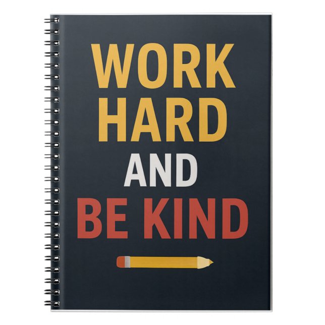 Cuaderno Work Hard And Be Kind" Motivational School Noteboo (Frente)